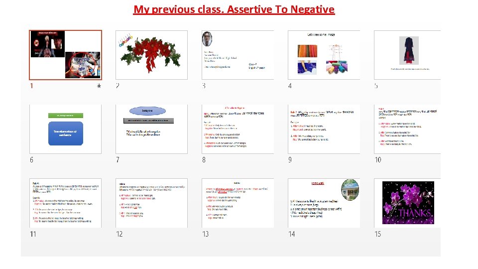 My previous class. Assertive To Negative 