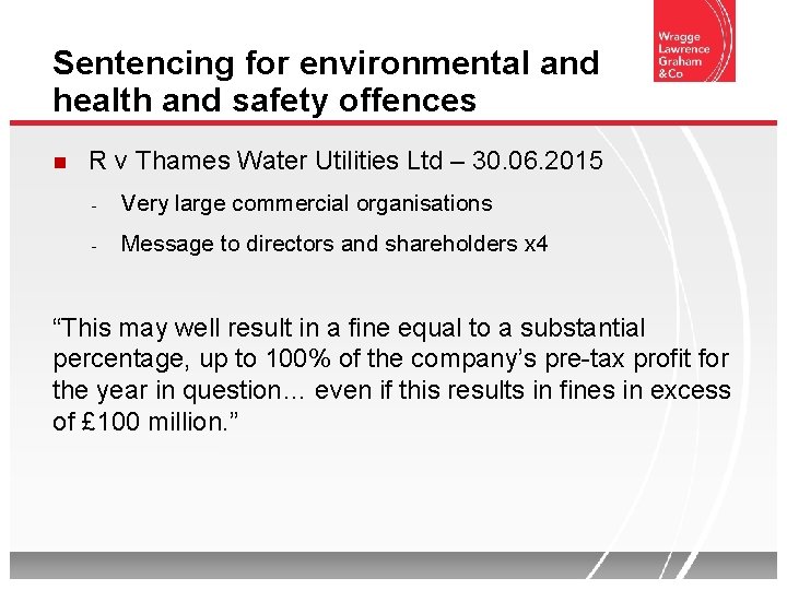 Sentencing for environmental and health and safety offences R v Thames Water Utilities Ltd