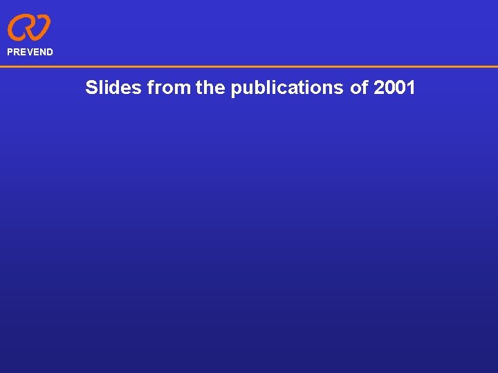 PREVEND Slides from the publications of 2001 