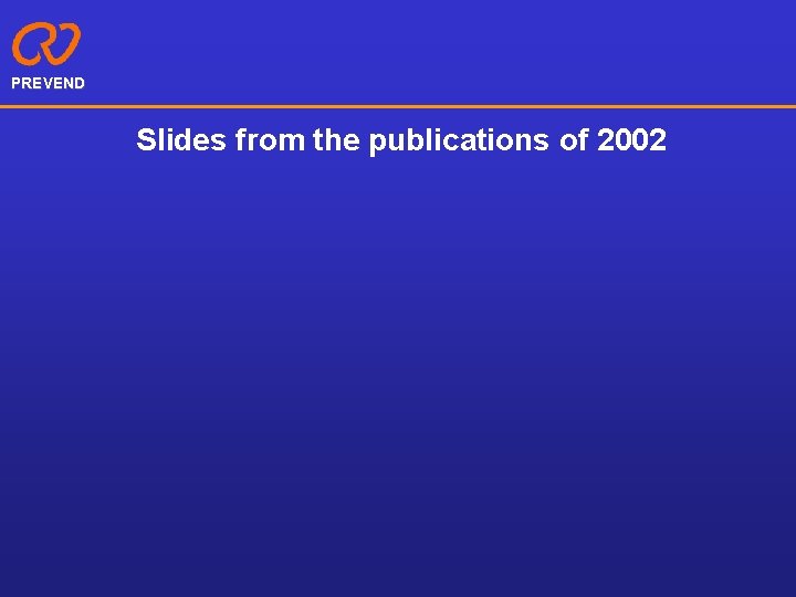 PREVEND Slides from the publications of 2002 