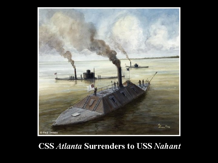 CSS Atlanta Surrenders to USS Nahant 