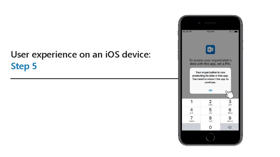 User experience on an i. OS device: Step 5 