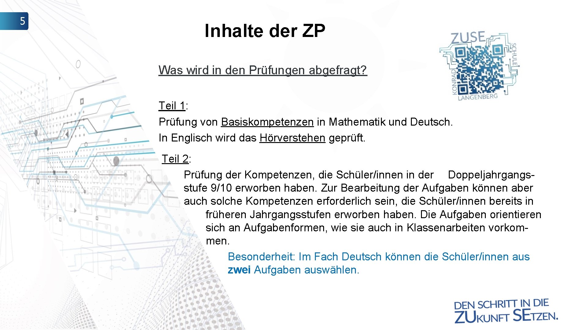 5 Inhalte der ZP Was wird in den Prüfungen abgefragt? Teil 1: Prüfung von