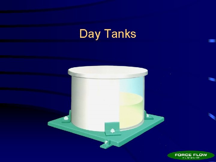 Day Tanks 