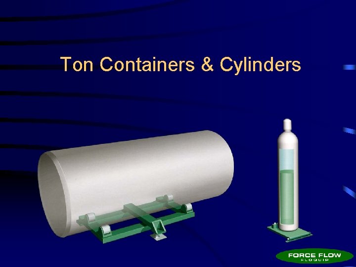 Ton Containers & Cylinders 