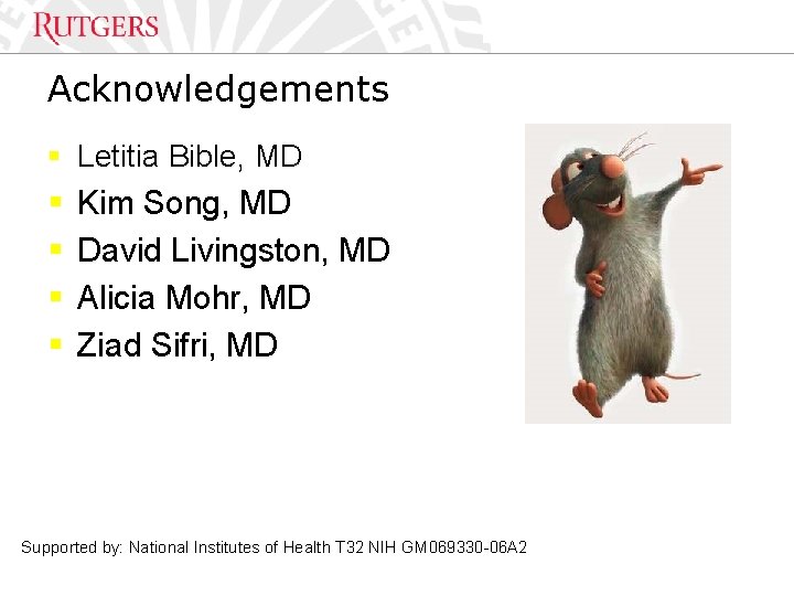 Optional Presentation Title Acknowledgements § Letitia Bible, MD § § Kim Song, MD David