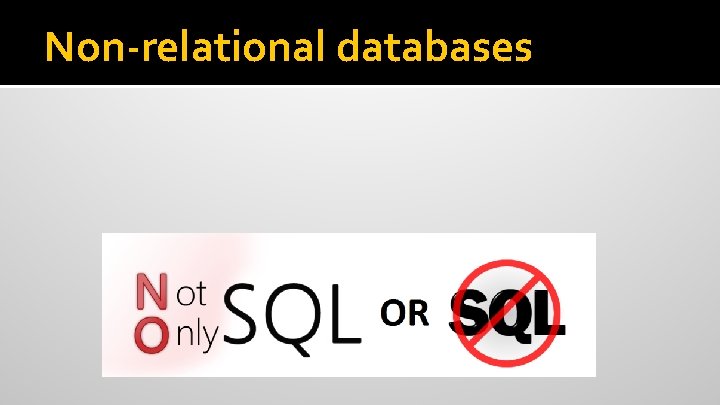 Non-relational databases 