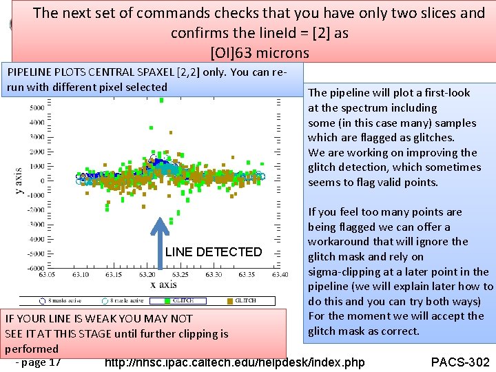 The next set of commands checks that you have only two slices and NHSC