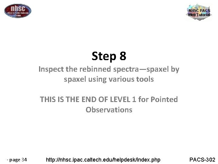 NHSC PACS Web Tutorial Step 8 Inspect the rebinned spectra—spaxel by spaxel using various
