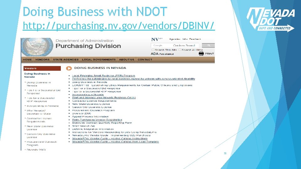 Doing Business with NDOT http: //purchasing. nv. gov/vendors/DBINV/ 58 