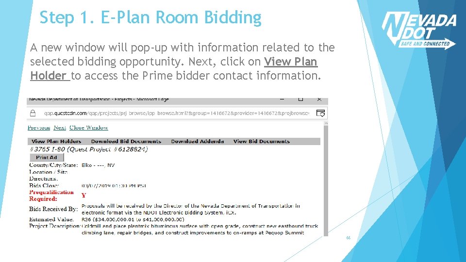 Step 1. E-Plan Room Bidding A new window will pop-up with information related to