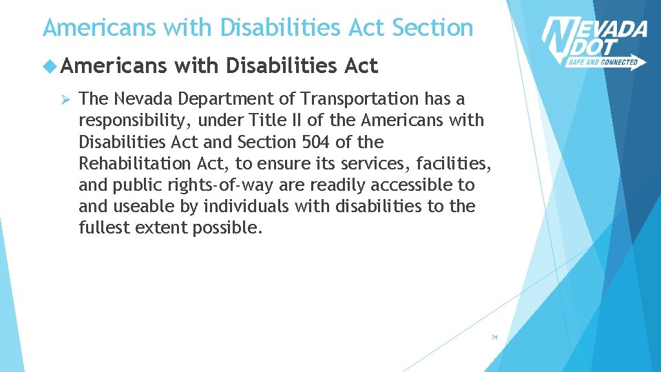 Americans with Disabilities Act Section Americans Ø with Disabilities Act The Nevada Department of