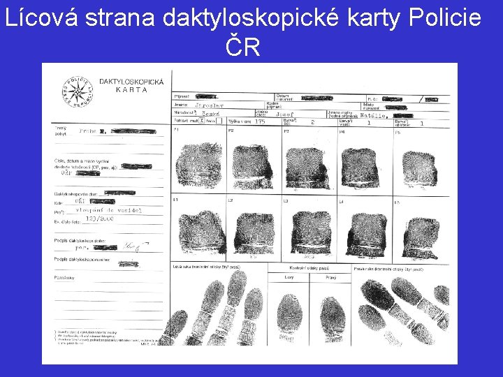 Lícová strana daktyloskopické karty Policie ČR 