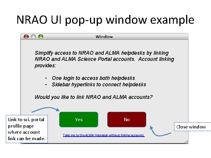 NRAO UI pop-up window example Simplify access to NRAO and ALMA helpdesks by linking