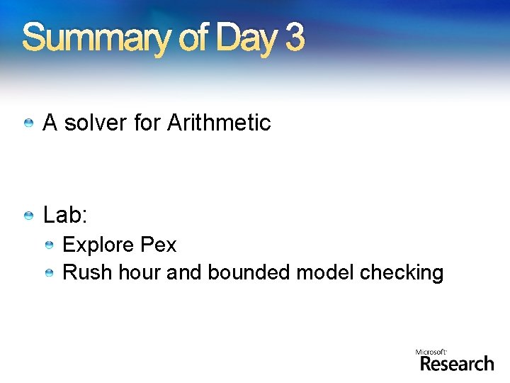 Summary of Day 3 A solver for Arithmetic Lab: Explore Pex Rush hour and