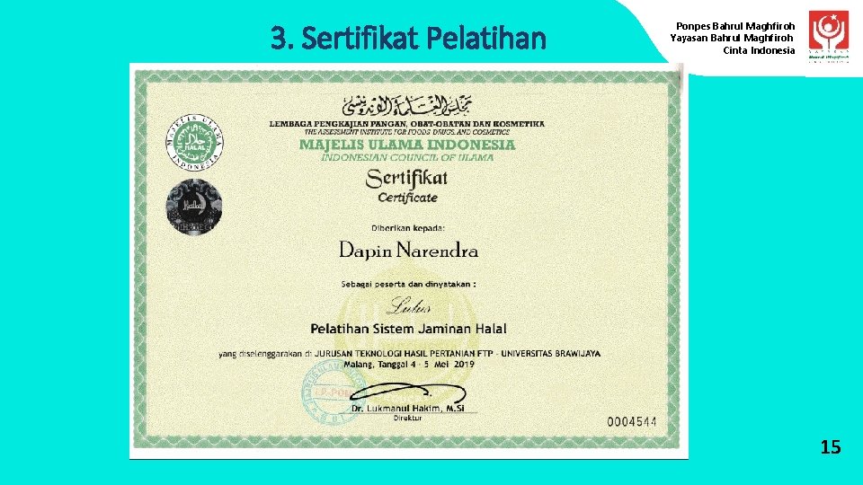 3. Sertifikat Pelatihan Ponpes Bahrul Maghfiroh Yayasan Bahrul Maghfiroh Cinta Indonesia 15 
