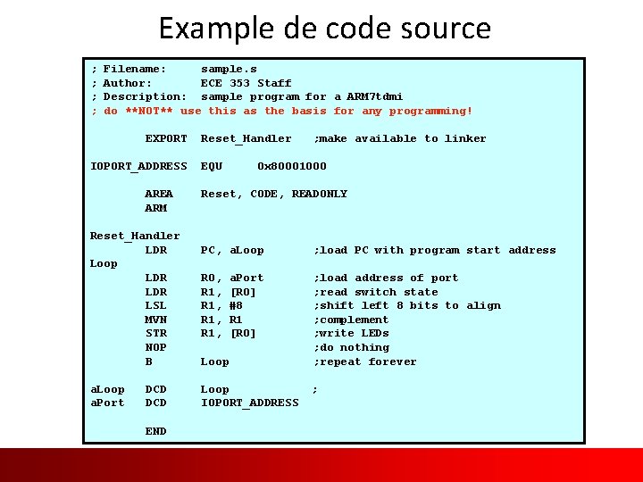 Example de code source ; ; Filename: sample. s Author: ECE 353 Staff Description: