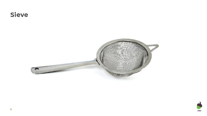 Sieve 9 