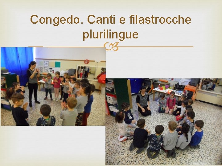 Congedo. Canti e filastrocche plurilingue 