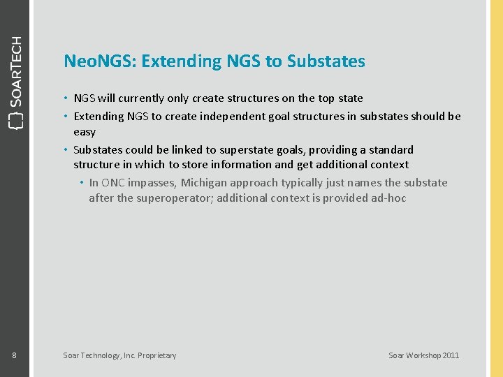 Neo. NGS: Extending NGS to Substates • NGS will currently only create structures on