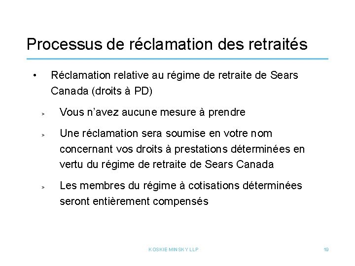 Processus de réclamation des retraités • Réclamation relative au régime de retraite de Sears