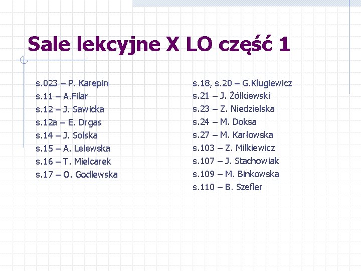 Sale lekcyjne X LO część 1 s. 023 – P. Karepin s. 11 –