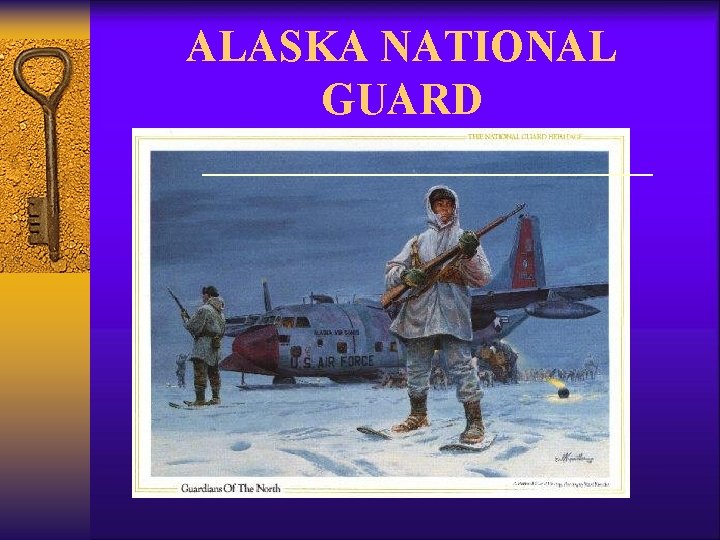 ALASKA NATIONAL GUARD 