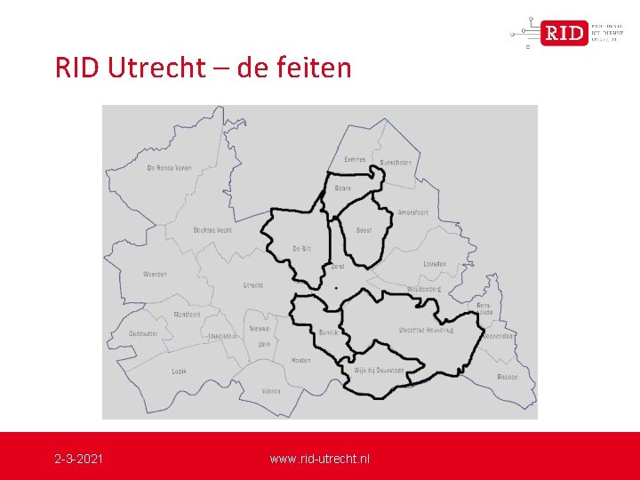 RID Utrecht – de feiten 2 -3 -2021 www. rid-utrecht. nl 