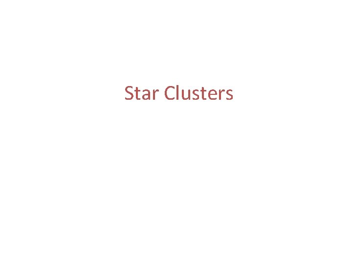 Star Clusters 