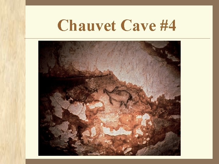 Chauvet Cave #4 