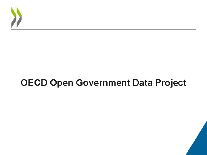 OECD Open Government Data Project 