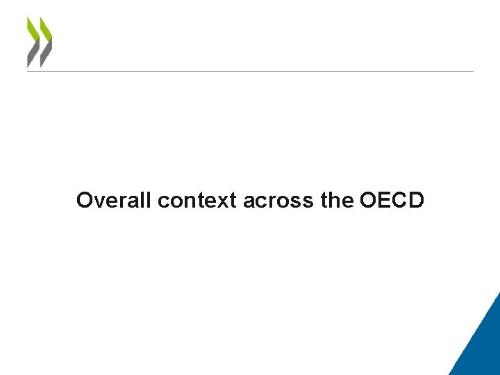 Overall context across the OECD 