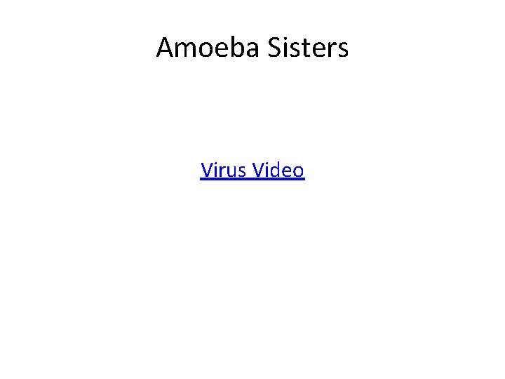 Amoeba Sisters Virus Video 