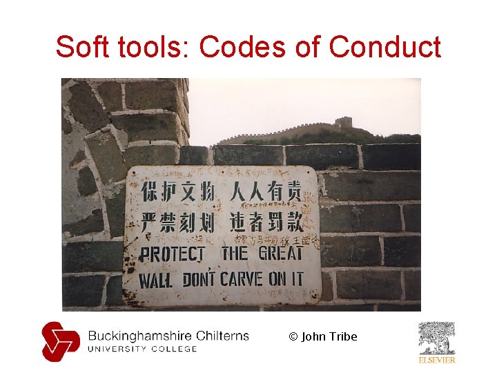 Soft tools: Codes of Conduct © John Tribe 