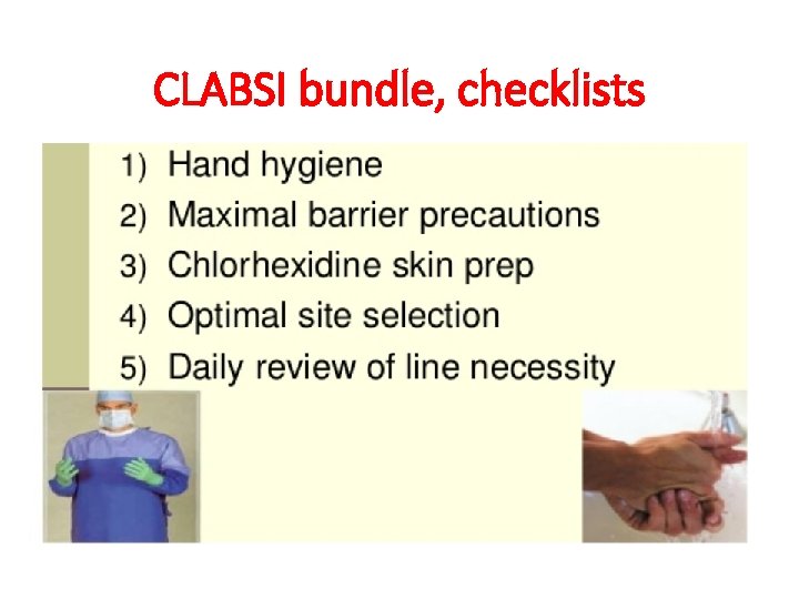 CLABSI bundle, checklists 