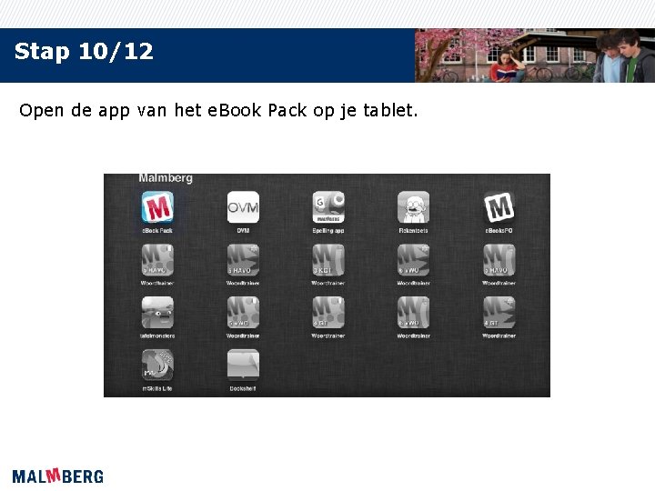 Stap 10/12 Open de app van het e. Book Pack op je tablet. 