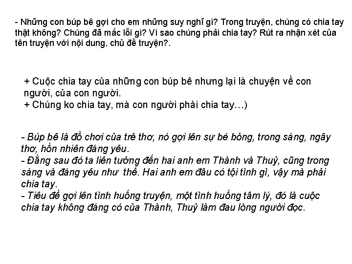  Những con búp bê gợi cho em những suy nghĩ gì? Trong truyện,