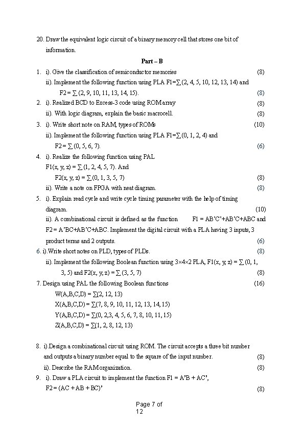 20. Draw the equivalent logic circuit of a binary memory cell that stores one