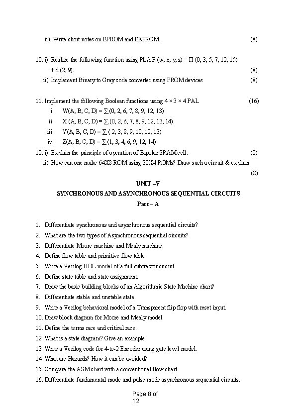 ii). Write short notes on EPROM and EEPROM. (8) 10. i). Realize the following