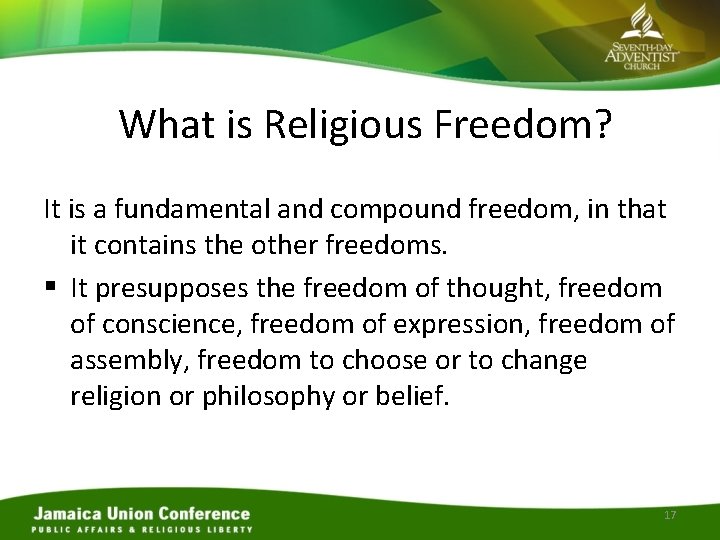 What is Religious Freedom? It is a fundamental and compound freedom, in that it