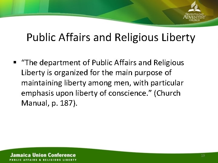 Public Affairs and Religious Liberty § “The department of Public Affairs and Religious Liberty