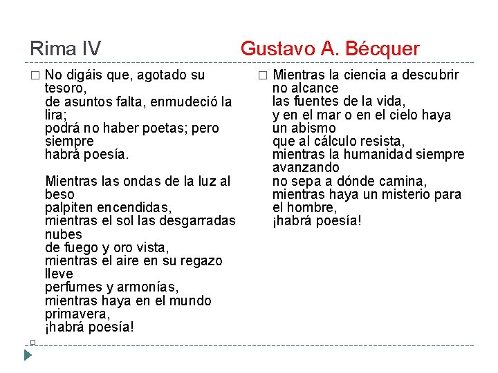 Rima IV Gustavo A. Bécquer � No digáis que, agotado su tesoro, de asuntos Rima IV Gustavo A. Bécquer � No digáis que, agotado su tesoro, de asuntos