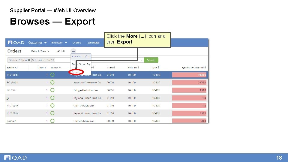 Supplier Portal — Web UI Overview Browses — Export Click the More (. .