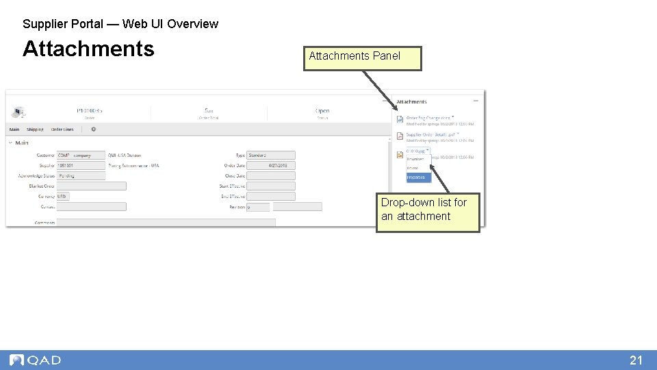 Supplier Portal — Web UI Overview Attachments Panel Drop-down list for an attachment 21