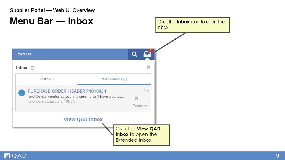Supplier Portal — Web UI Overview Menu Bar — Inbox Click the Inbox icon