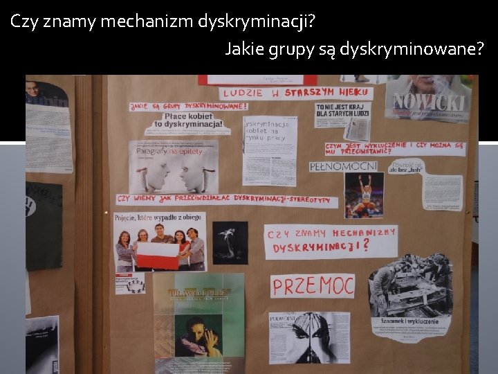  Czy znamy mechanizm dyskryminacji? Jakie grupy są dyskryminowane? 