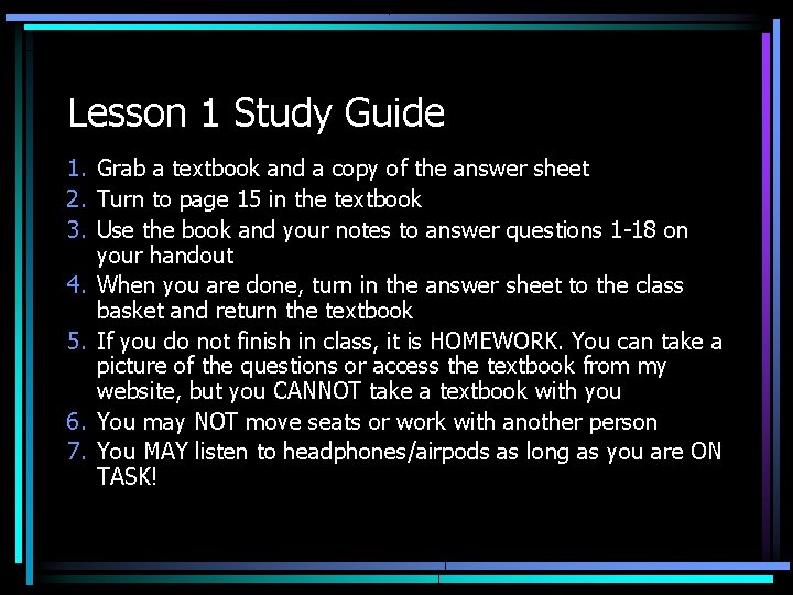 Lesson 1 Study Guide 1. Grab a textbook and a copy of the answer