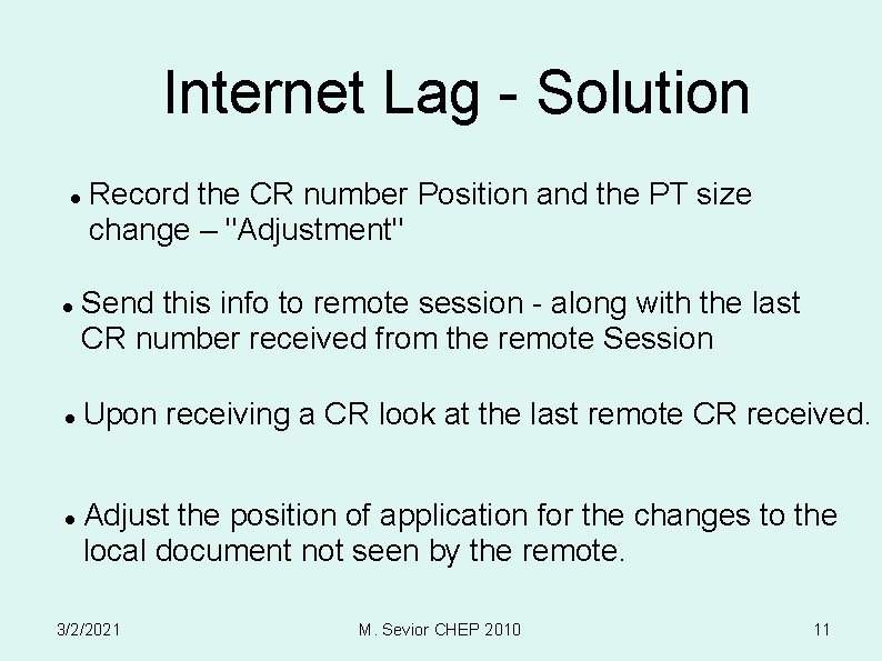Internet Lag - Solution Record the CR number Position and the PT size change