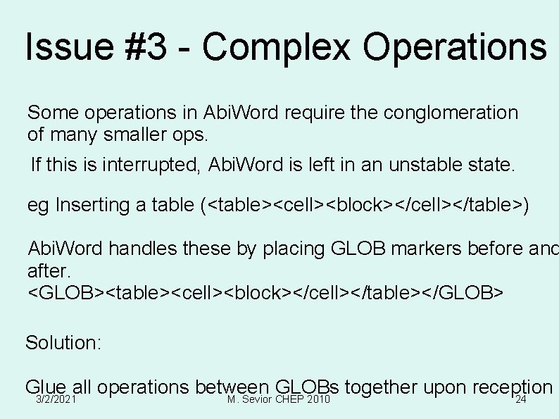 Issue #3 - Complex Operations Some operations in Abi. Word require the conglomeration of