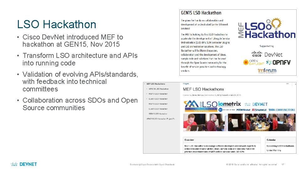 LSO Hackathon • Cisco Dev. Net introduced MEF to hackathon at GEN 15, Nov